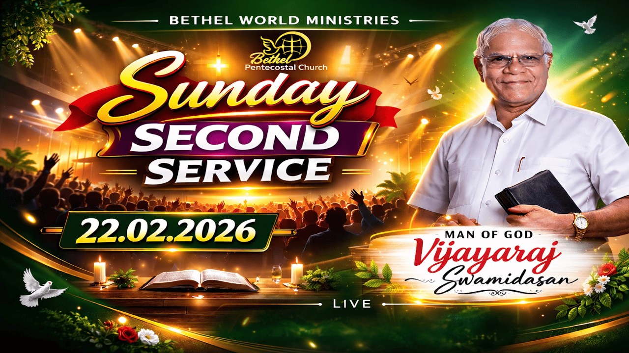 Sunday Second Service Message | 22nd February, 2026 | Rev. Dr. S. Vijayaraj