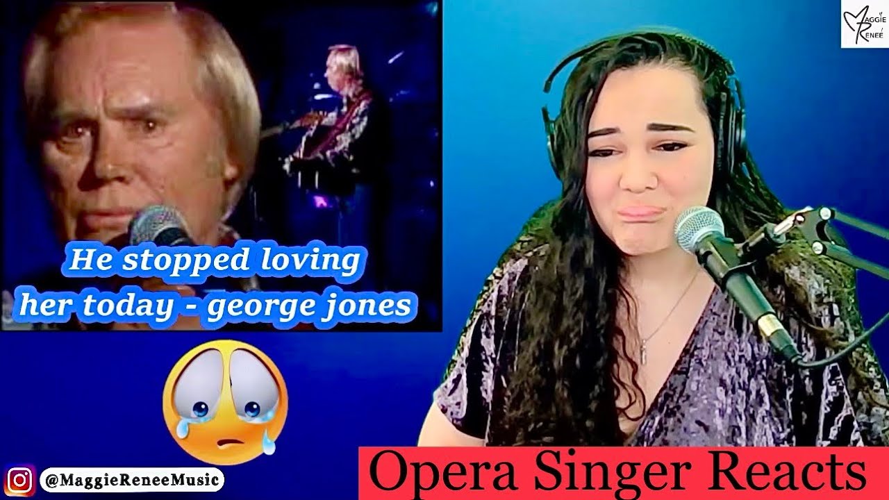 Opera Singer Reacts to George Jones - He Stopped Loving Her Today
