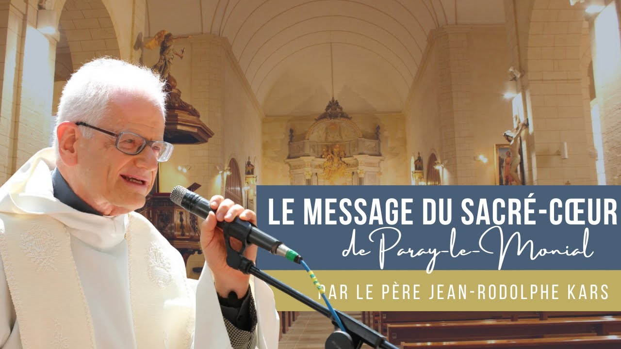 Le message du Sacré-Cœur de Paray-le-Monial #2