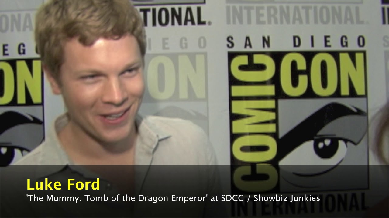 Luke Ford Interview - The Mummy: Tomb of the Dragon Emperor