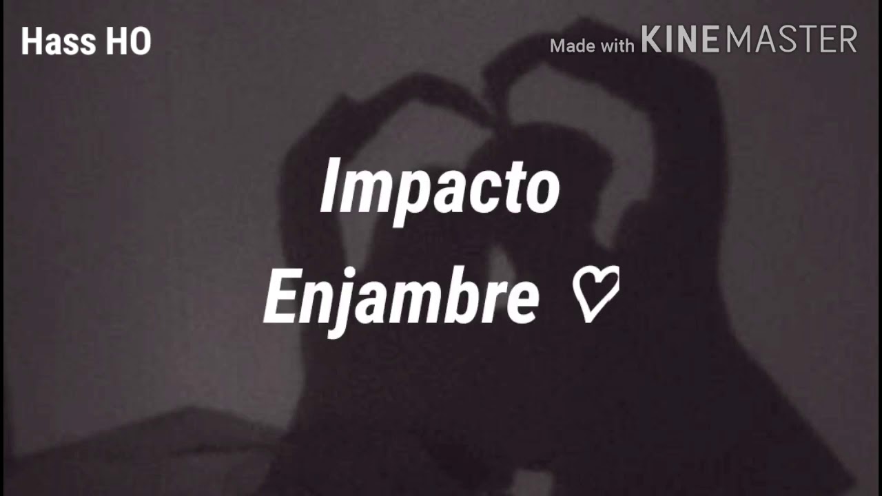 Impacto//Enjambre (Letra) ♡