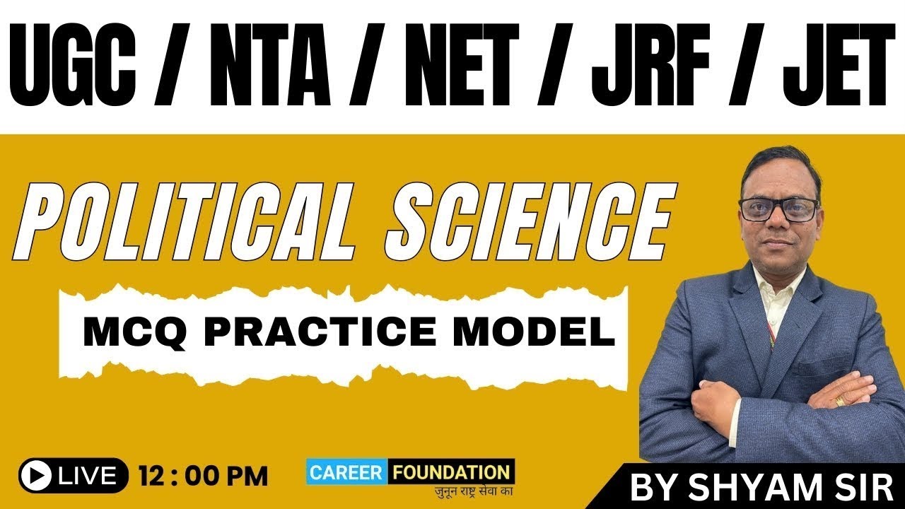 POLITICAL SCIENCE | MCQ PRACTICE MODEL | UGC | NET | JET | BET | PGT|      BY SHYAM SIR #ugcnet
