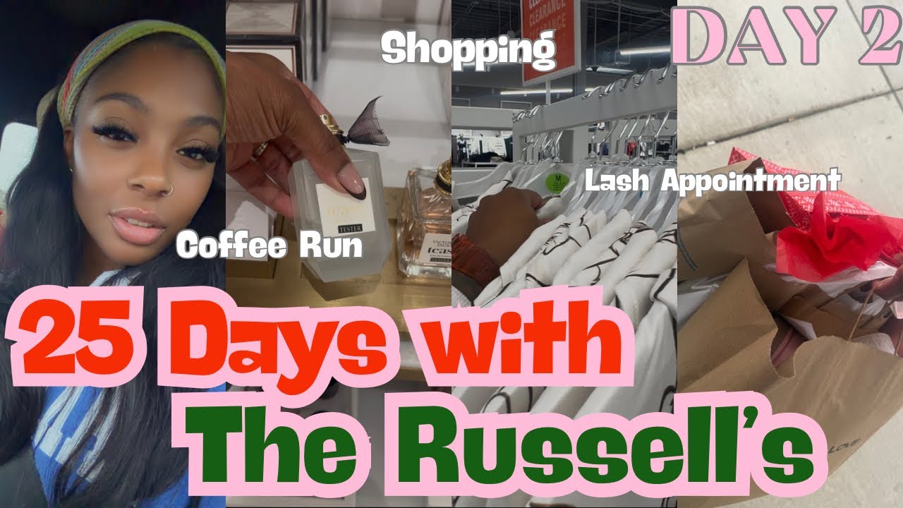 День 2 из 25 дней с The Russell’s | Запись на процедуру наращивания ресниц, шопинг и безумно выго...