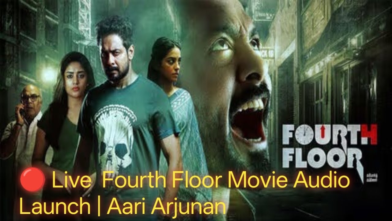 🔴 Live Fourth Floor Movie Audio Launch | Aari Arjunan, Deepshika, Pavithra, Subramani Shiva