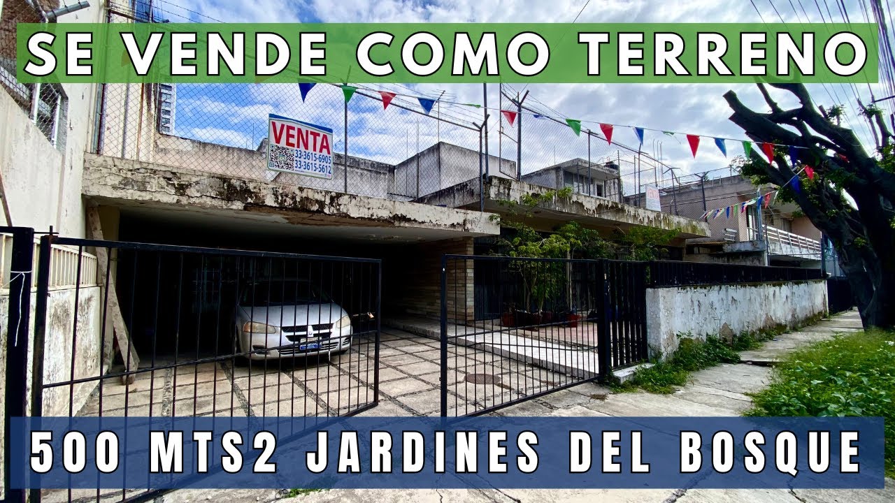 SE VENDE Como Terreno JARDINES Del Bosque I Guadalajara