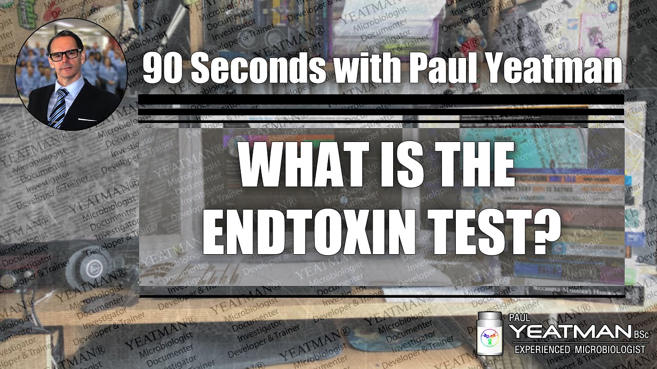 What is the Endotoxin Test in 90 Seconds or Less