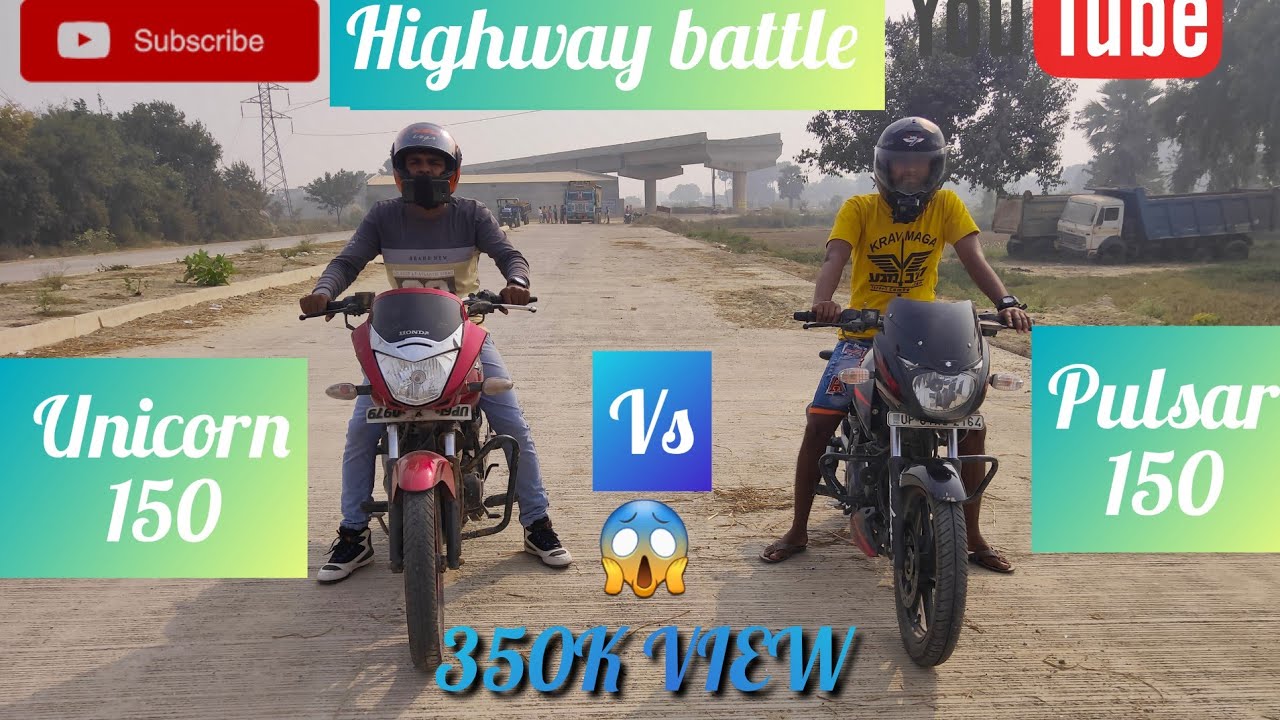 Honda Unicorn 150 vs bajaj Pulsar 150 Highway battle