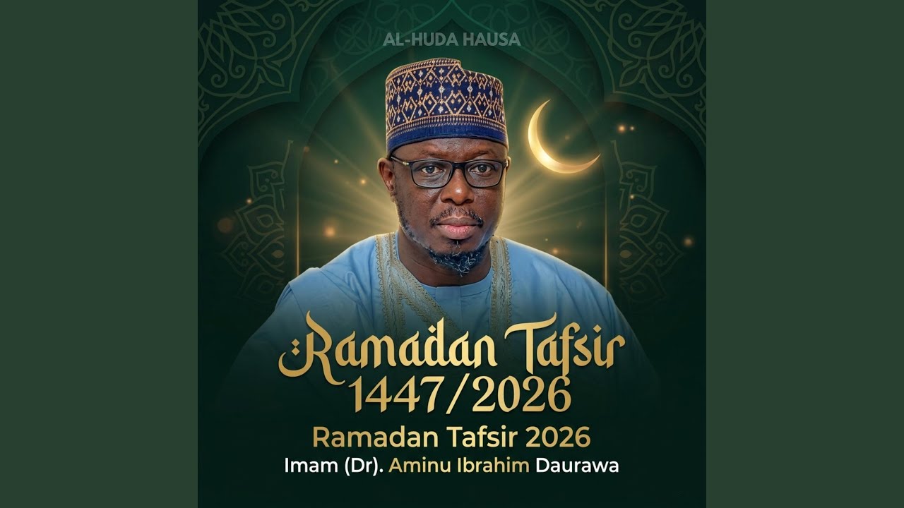 004 Ramadan Tafsir 2026 (Imam (Dr). Aminu Ibrahim Daurawa)