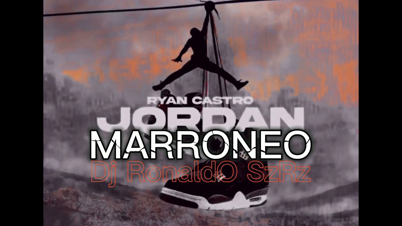 ENTRADA[ MARRONEO GUAYACO ] JORDAN - Byan Castro Dj RONALDO SzRz  EL 593 - santa elena -ec