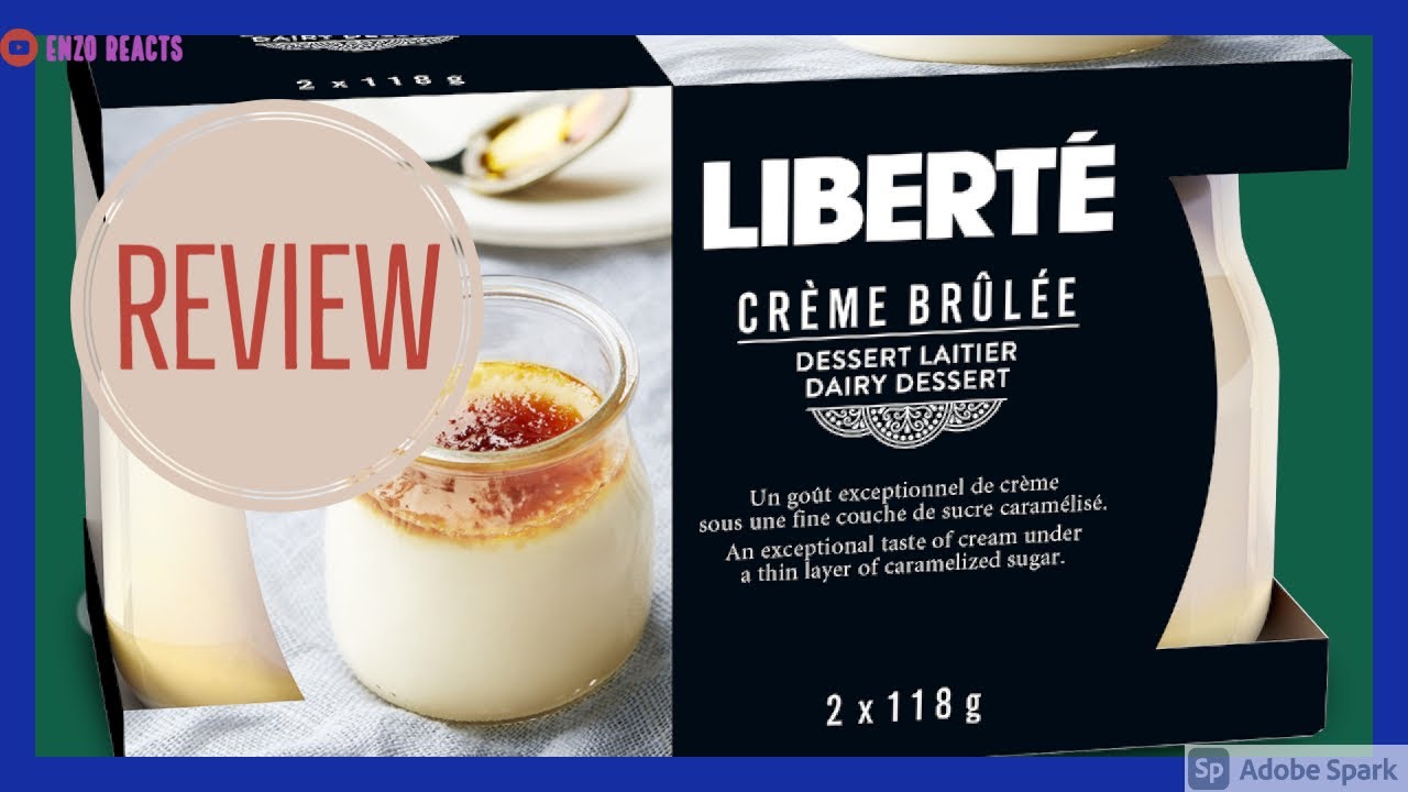 Libert&eacute; Cr&egrave;me Br&ucirc;l&eacute;e - Review