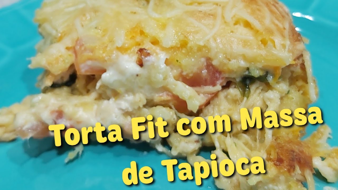 TORTA FIT COM MASSA DE TAPIOCA