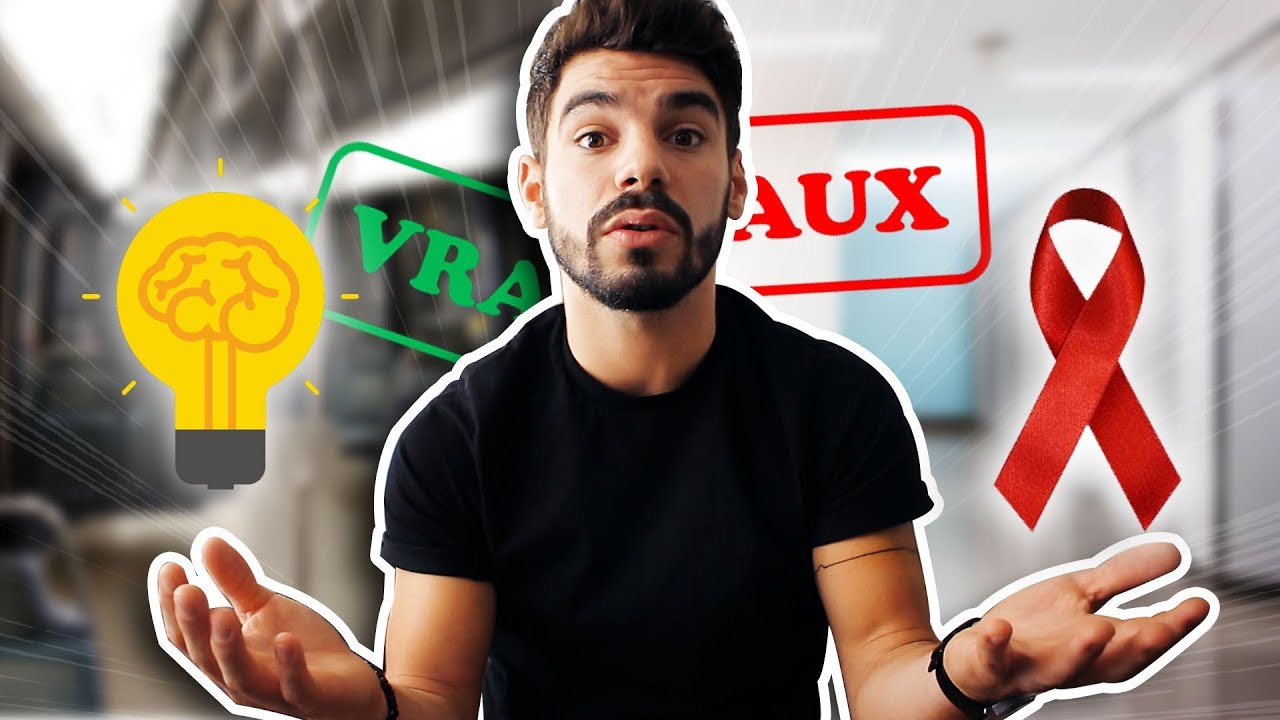 LE SIDA: CE QU'IL FAUT SAVOIR !