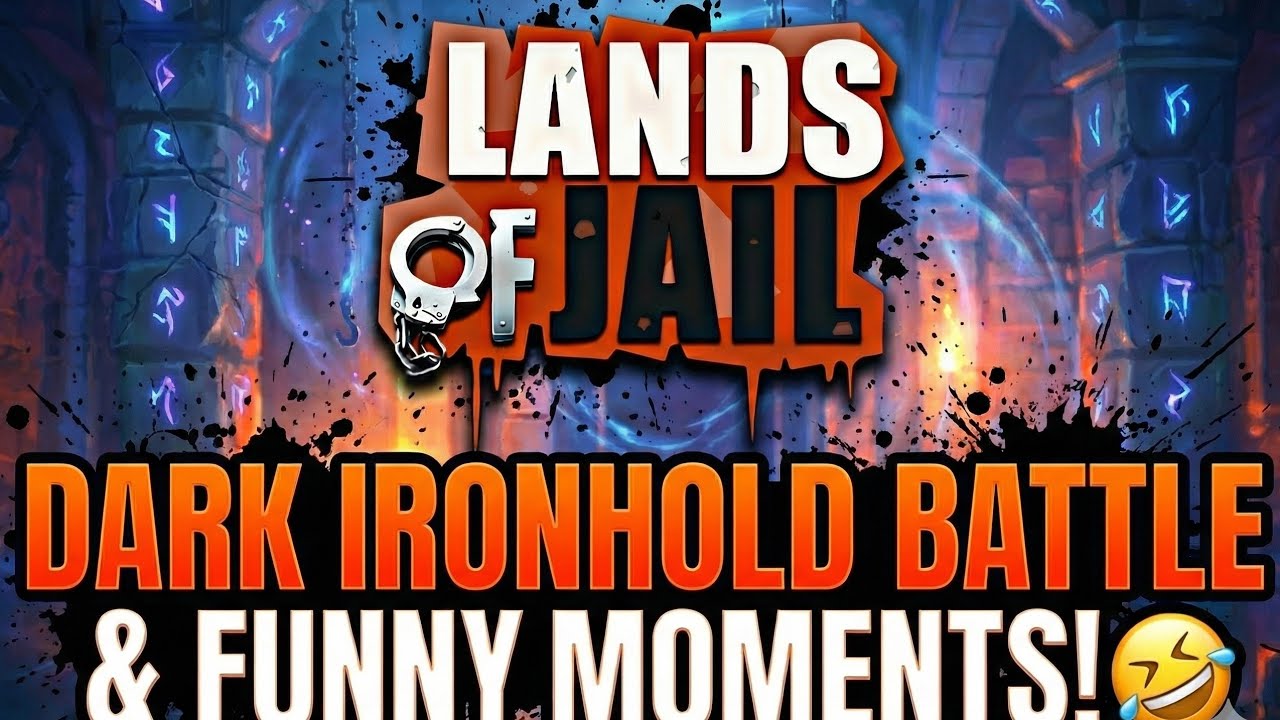 Lands of Jail: Dark Ironhold Battle & Funny Moments! 🤣