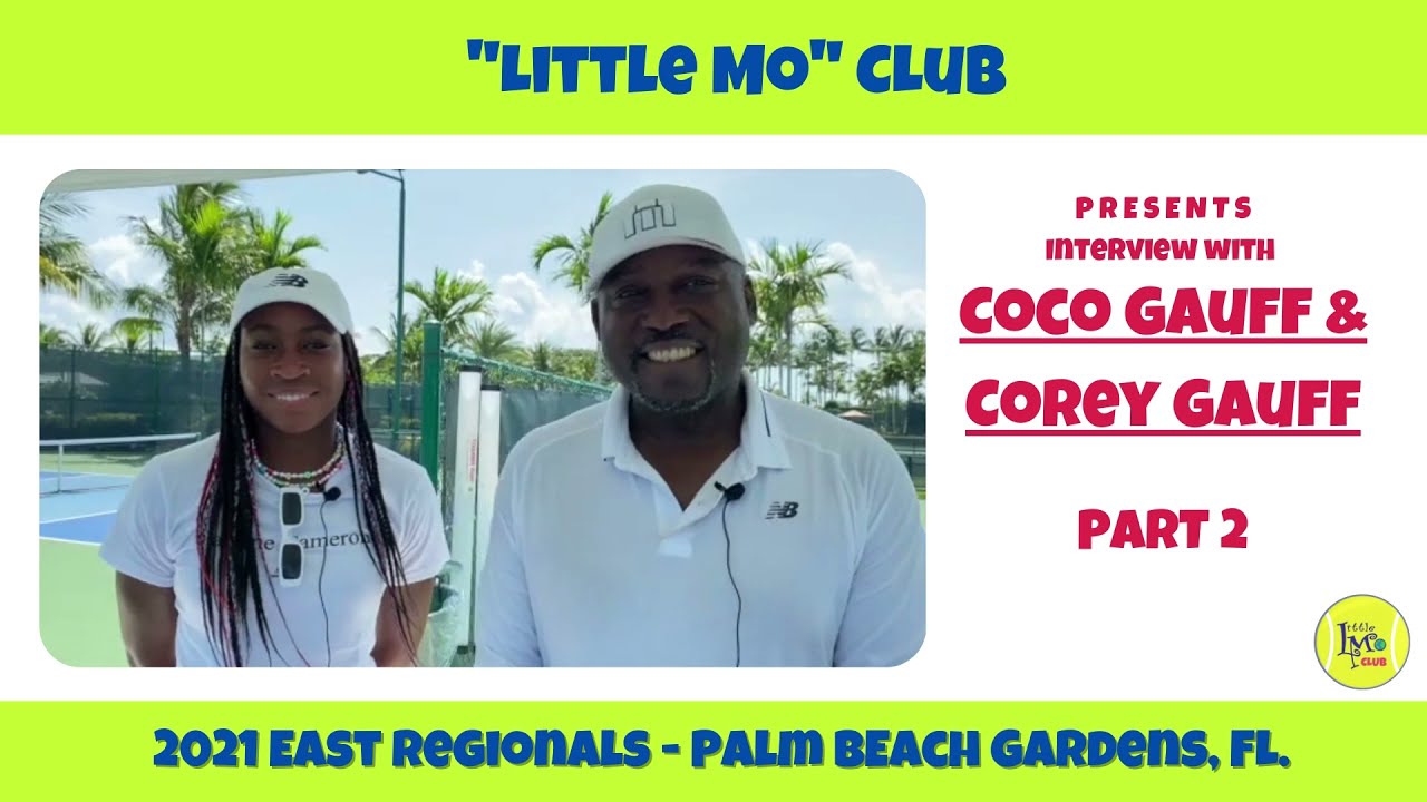 Coco & Corey Gauff at the 2021 East Regionals in Palm Beach Gardens, FL