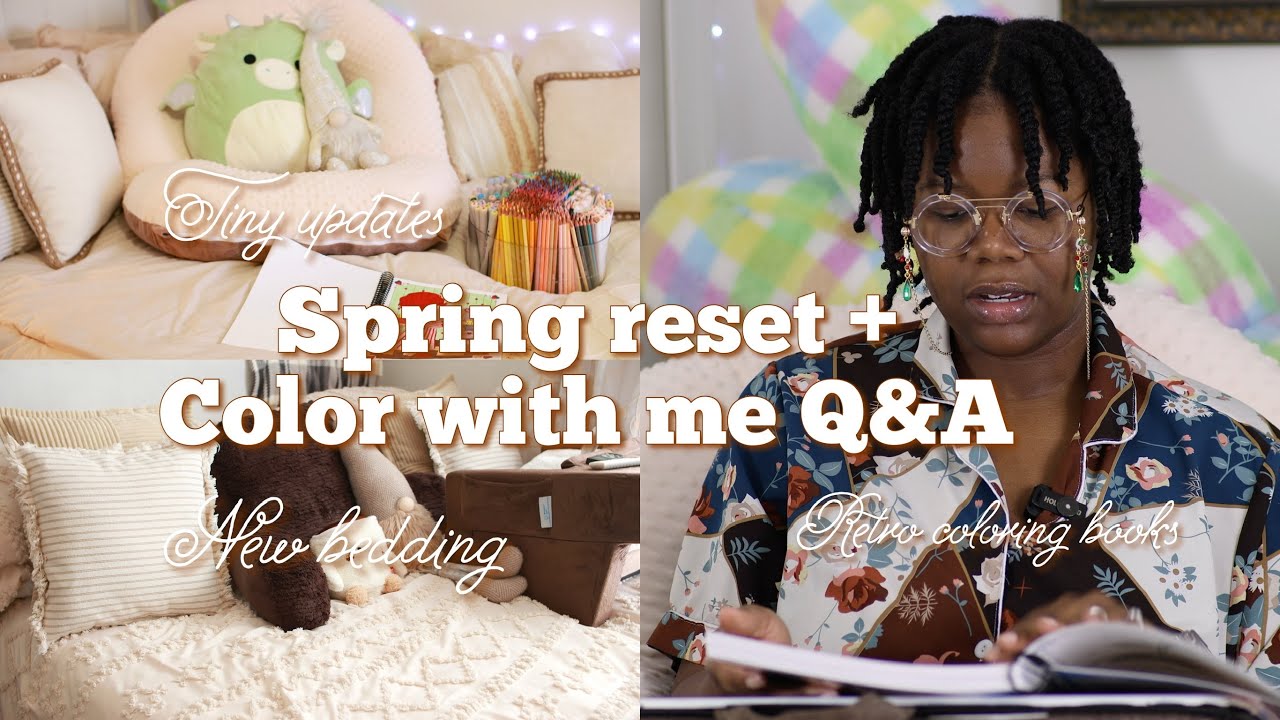 Spring reset + Color with me Q&A