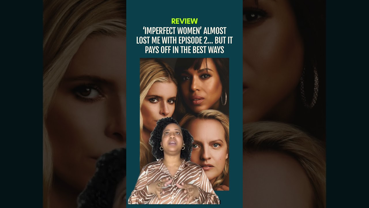 Сериал &laquo;Несовершенные женщины&raquo; чуть не разочаровал меня после 2-й серии&hellip; Но, продолжая смотреть, ...