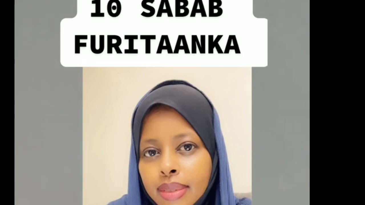 10 Asbaab oo furiinka keena