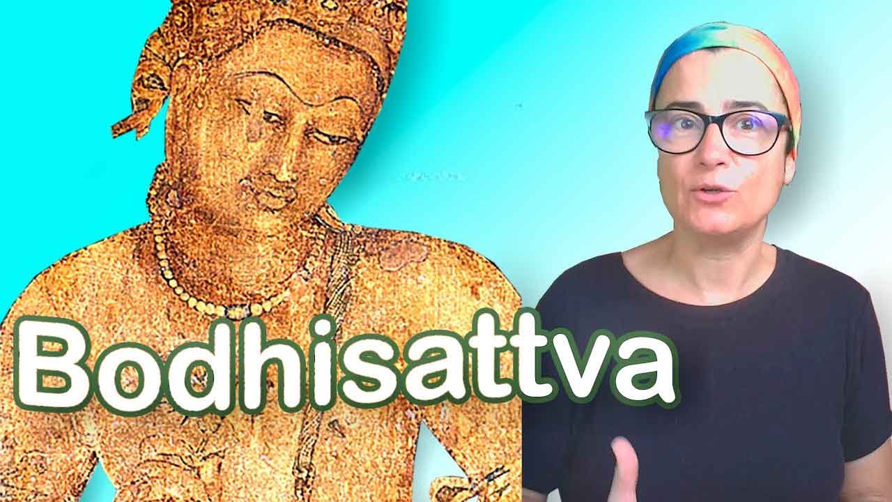 ¿Quién es un Bodhisattva?