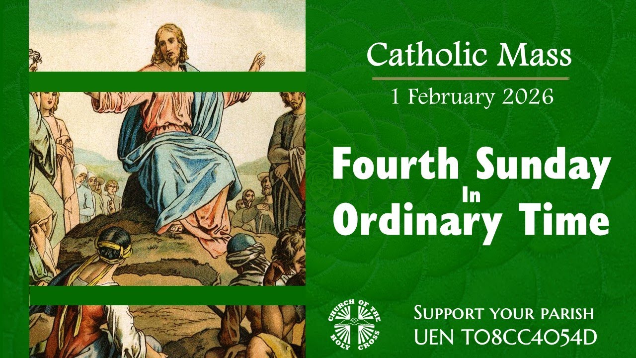 Catholic Mass - Fourth Sunday in Ordinary Time 1 February 2026 - LIVESTREAM