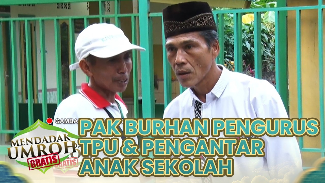 MOTOR HILANG! PAK BURHAN SAMPAI TERDIAM | MENDADAK UMROH GRATIS | EPS.8 - PART (3/4)