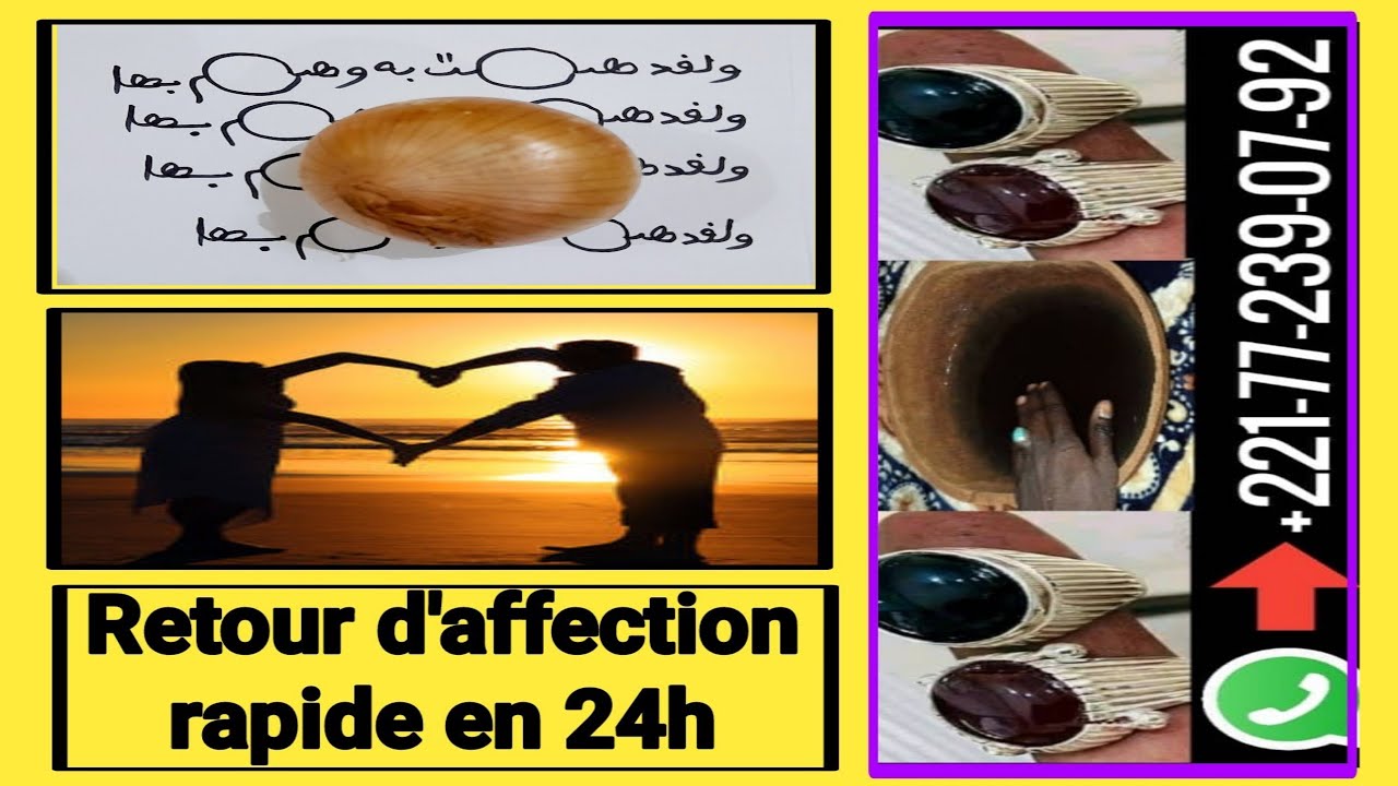 RETOUR D'AFFECTION RAPIDE DANS 24H