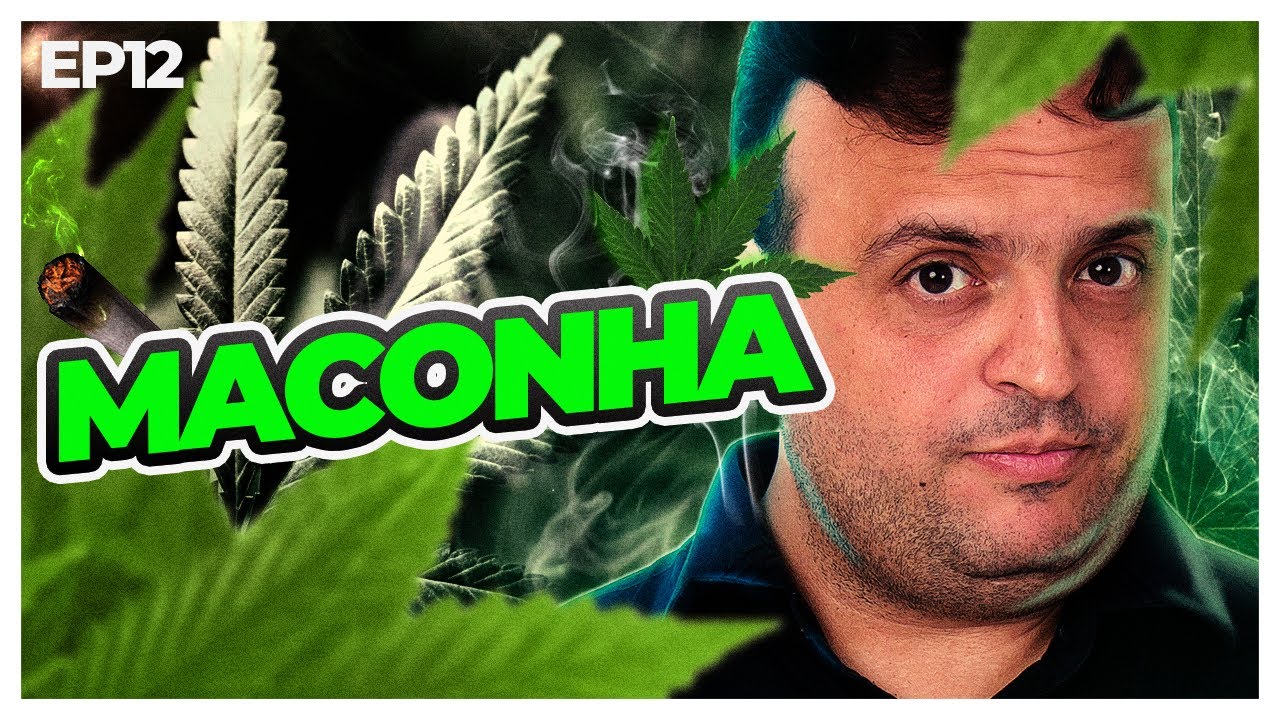 CANNABIS VICIA? E O USO MEDICINAL DA MACONHA? | V&Iacute;CIOS EP 12