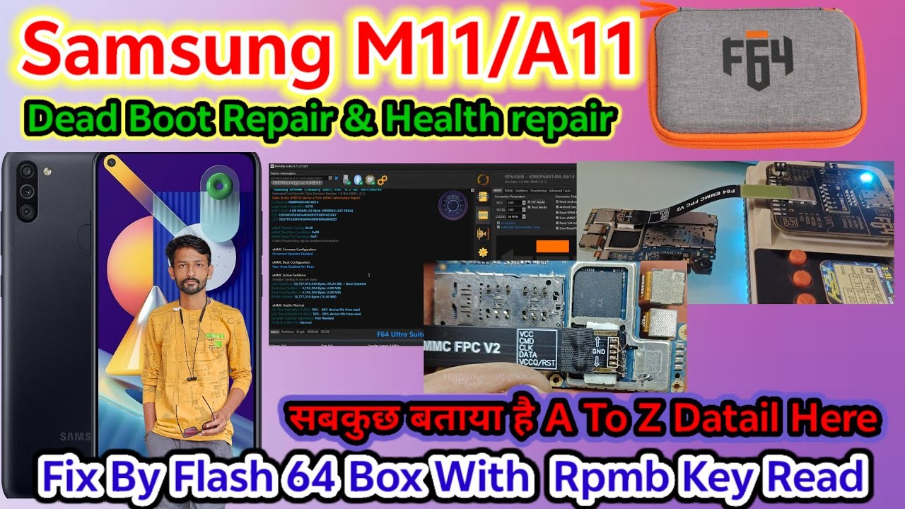 Samsung M11 / A11 Dead Boot Repair by F64 Box | EMMC Health Repair Full Details 🔥