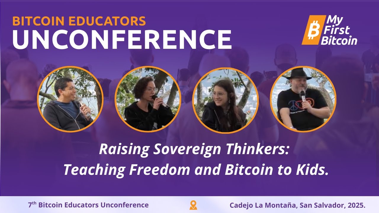 Raising Sovereign Thinkers: Teaching Freedom and Bitcoin to Kids