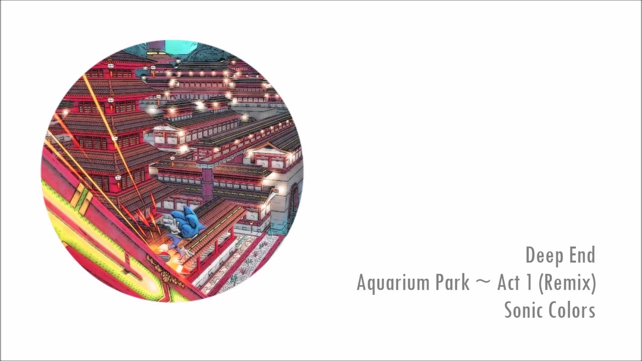 Aquarium Park ~ Act 1 (Remix) - Sonic Colors