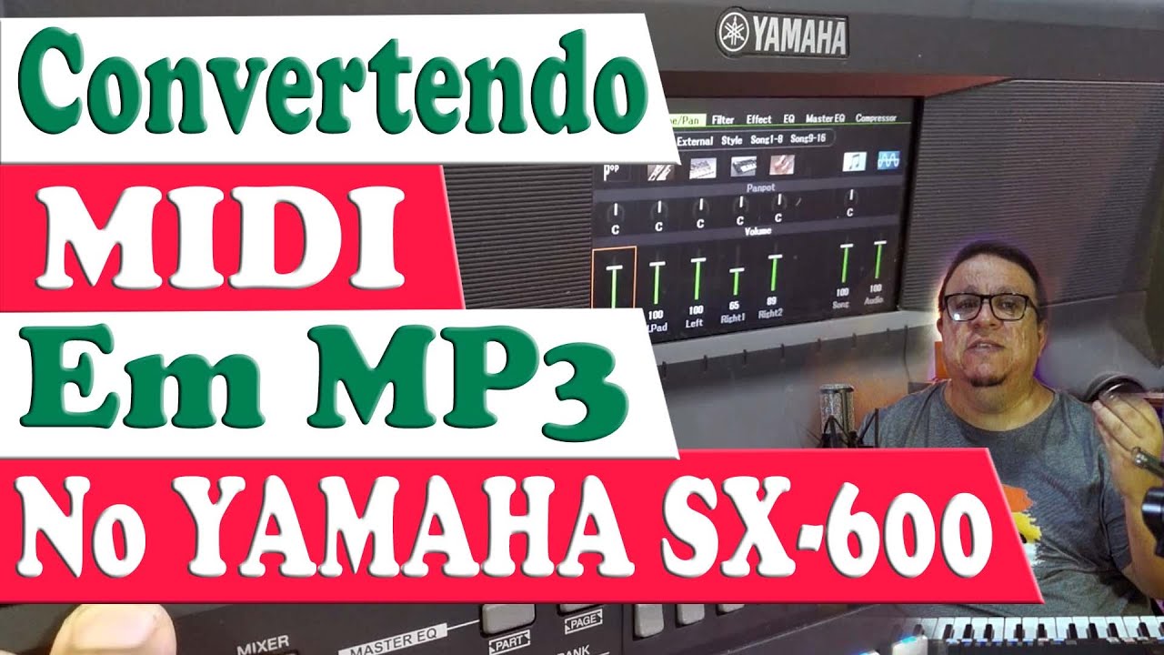 Converter MIDI em WAV ou MP3 no YAMAHA SX 600