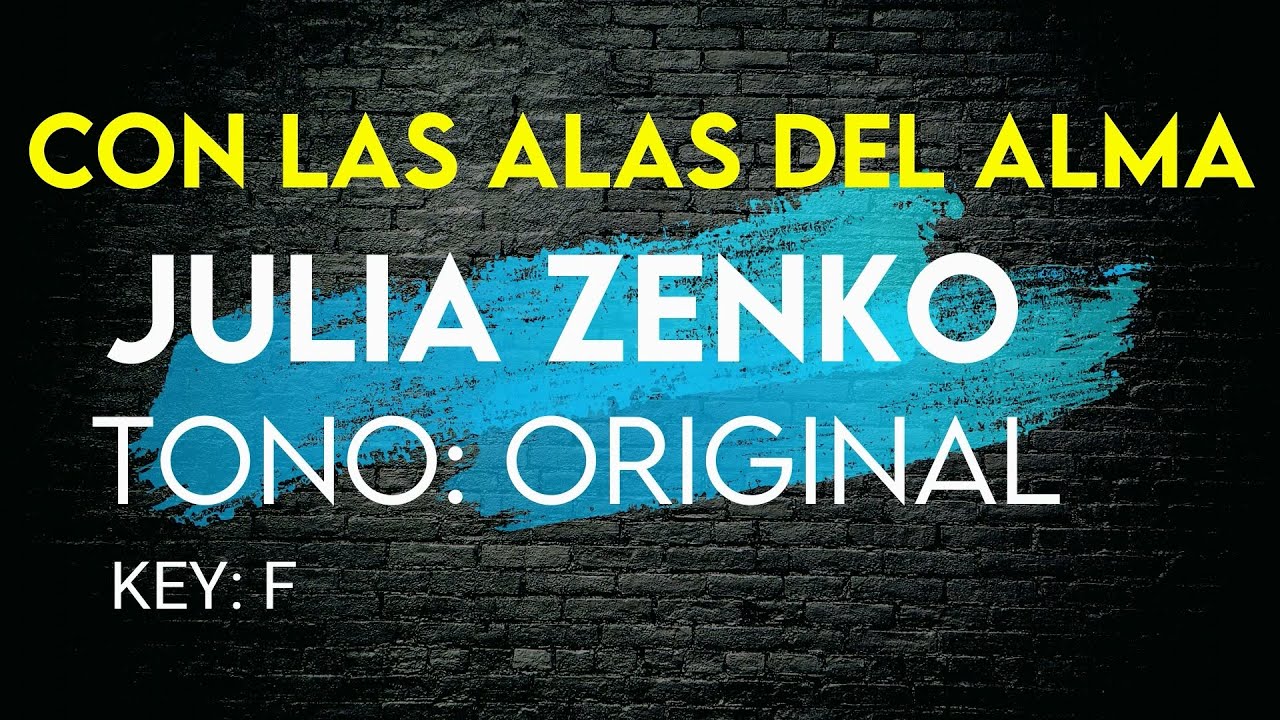 Con las alas del alma - Julia Zenko - karaoke Instrumental