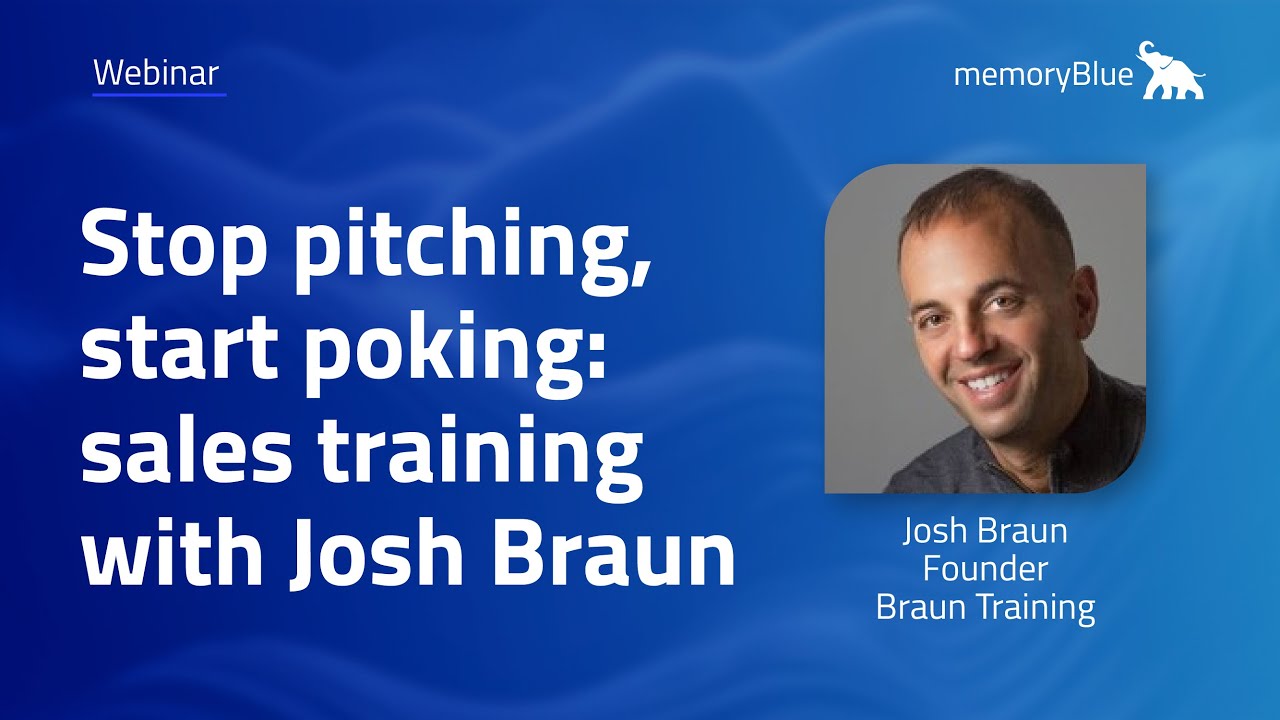 Stop pitching, start poking: sales training with Josh Braun