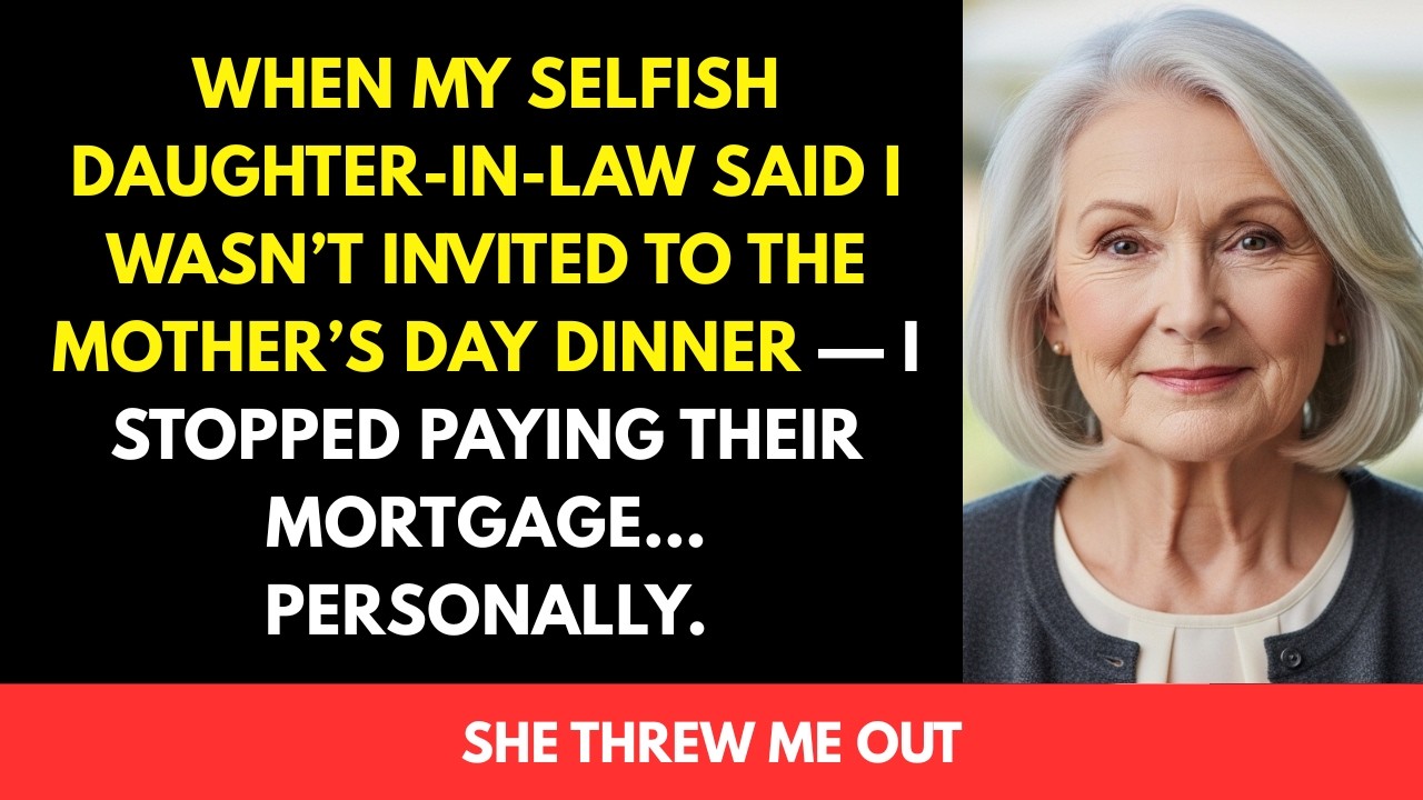 When My Greedy Daughter-in-Law Said I Wasn’t Welcome at Mother’s Day — She Forgot One Thing