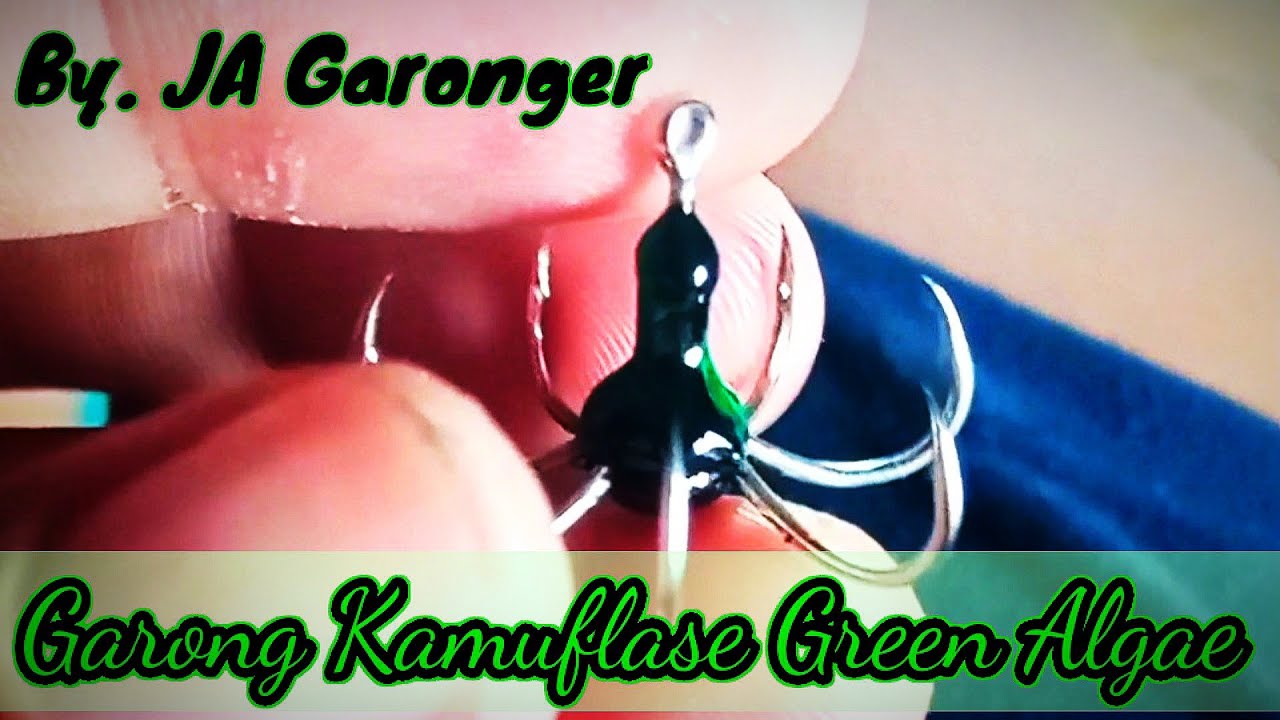 Kail Garong Kamuflase Green Algae By JA Garonger | Kail Jangkar Baronang.Pemesanan 082300007111