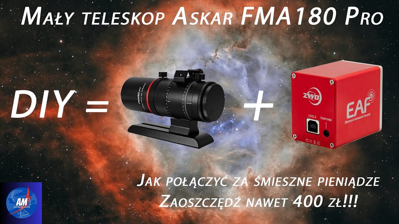 Mały Teleskop Askar FMA180 Pro, tani montaż EAF, zaoszczędź nawet 400 zł!!!