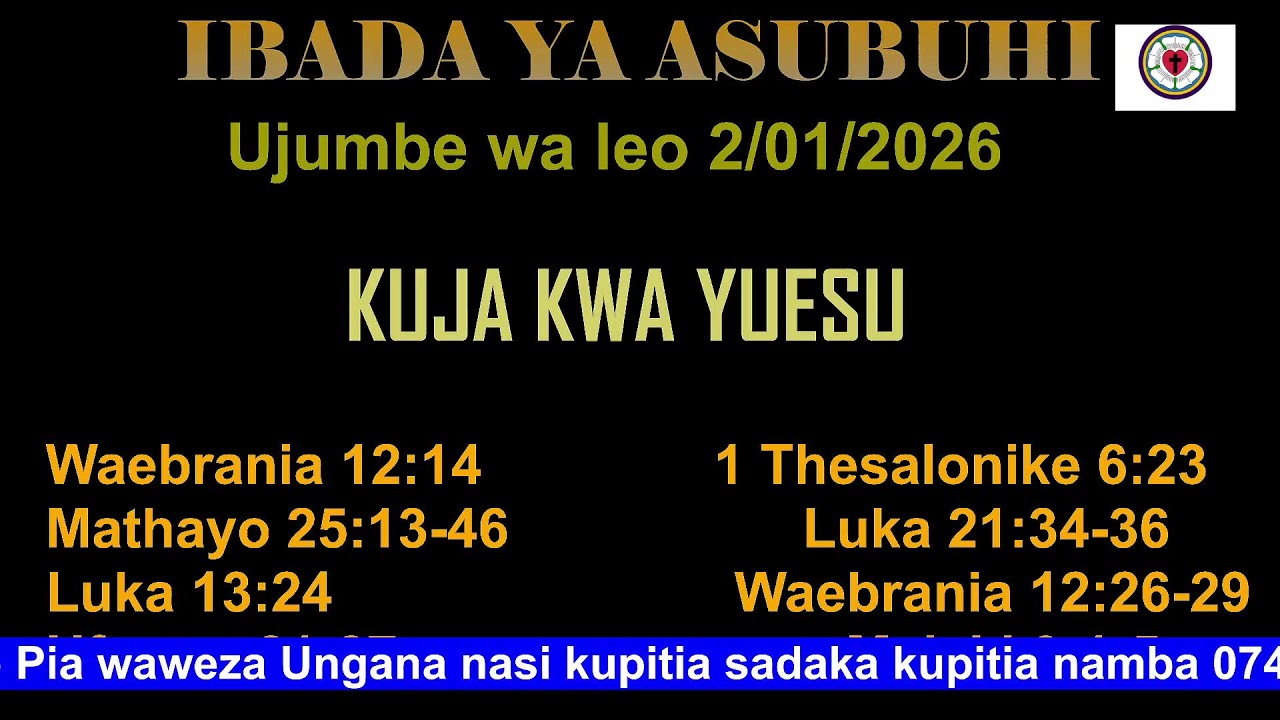 KKKT USHARIKA WA MAKONGO:IBADA YA ASUBUHI 2 JANUARY 2026