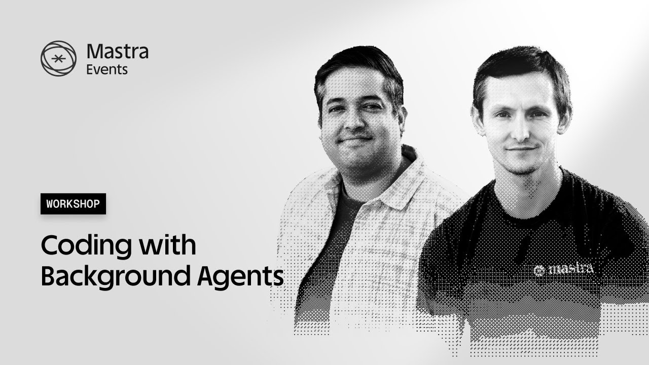 Background Agents Workshop with Mastra