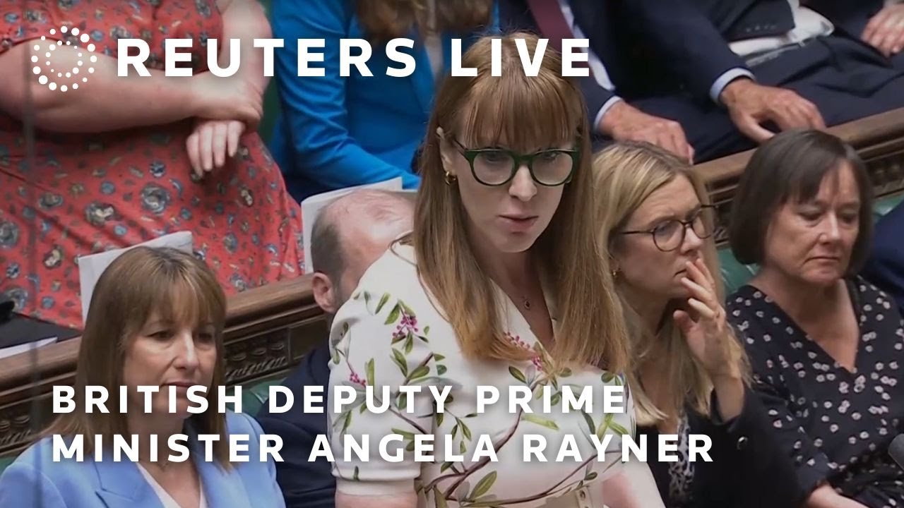 LIVE: British Deputy Prime Minister Angela Rayner takes questions in parliament