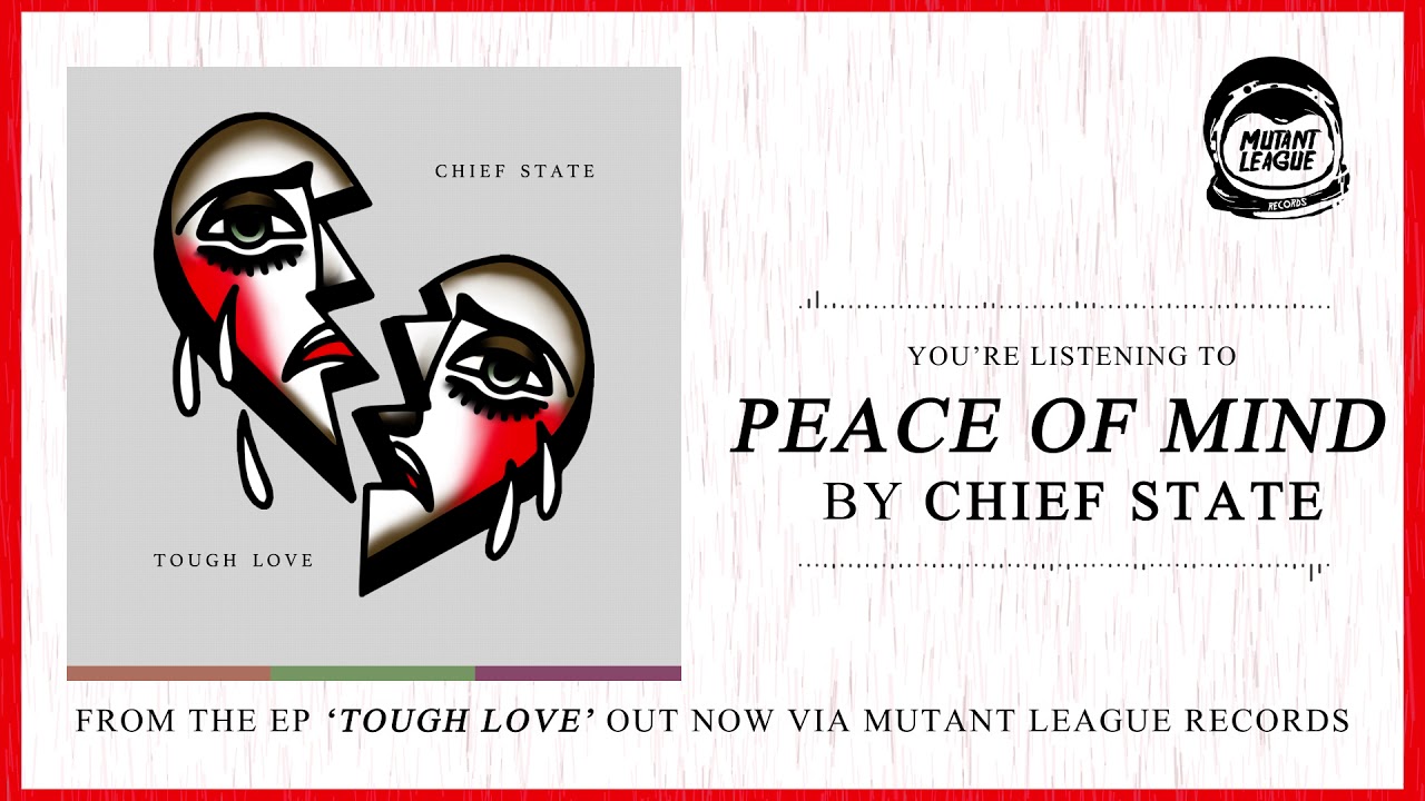 Chief State - Peace of Mind