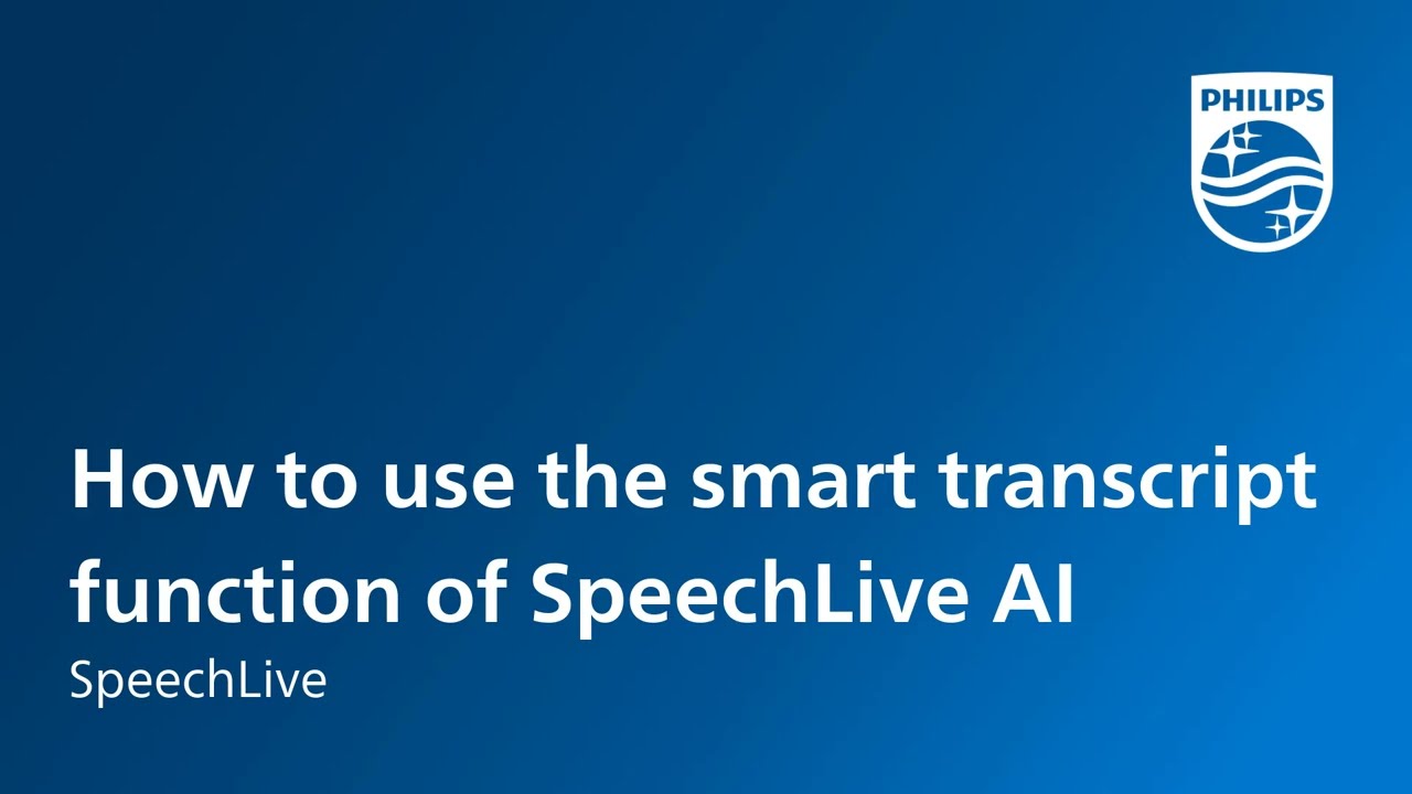 How to use the smart transcript function of SpeechLive AI in SpeechLive