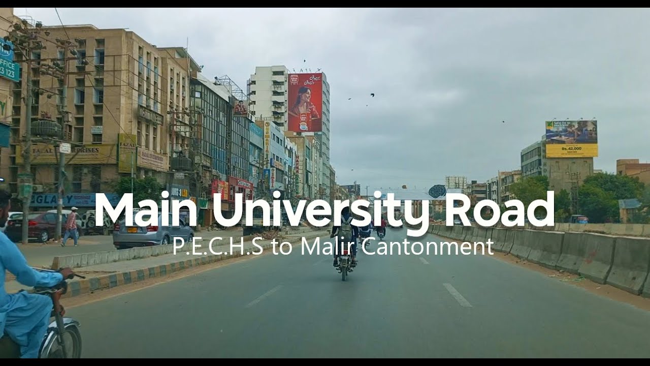 Main University Road | Part 1 | Karachi Street View |11th September 2023