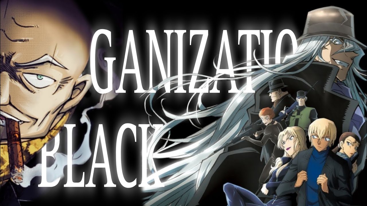 Black Organization | Detective Conan | AMV | F