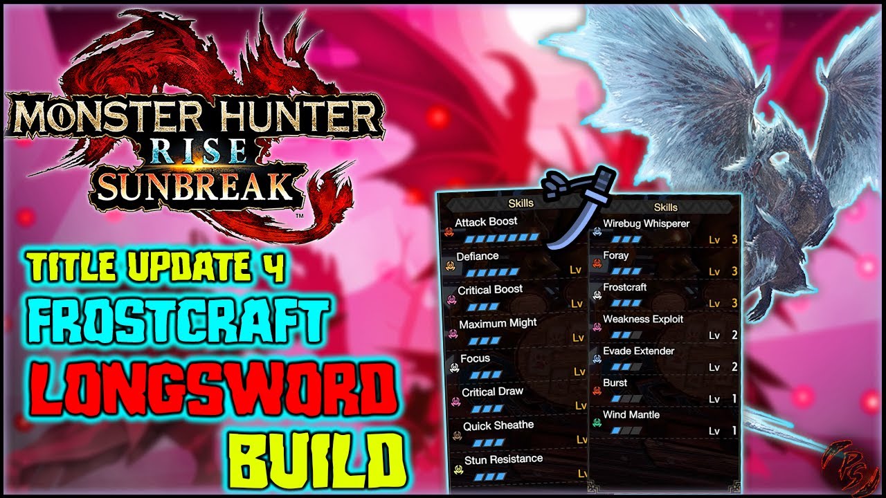 Raw Frostcraft Longsword Build |【 Monster Hunter Rise Sunbreak】
