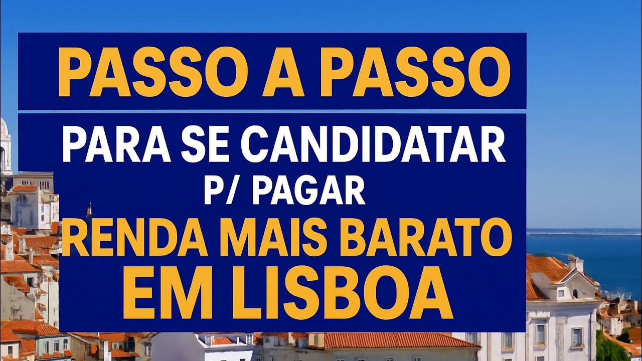 👉 Como Fazer Sua Candidatura à Renda Acessível em Lisboa (PASSO A PASSO 2025) | Tutorial Completo !