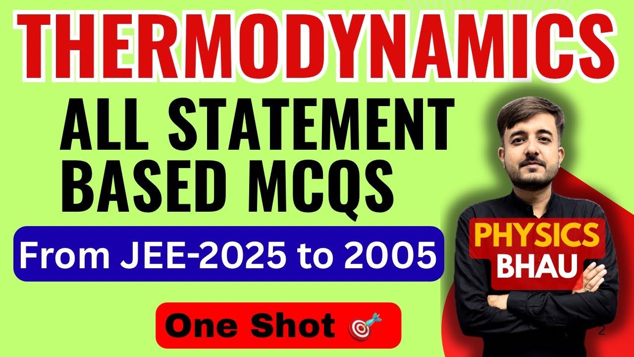 Thermodynamics ALL Statement Based MCQs | JEE PYQs 2005–2025 | One Shot | IMP for JEE-NEET-2026