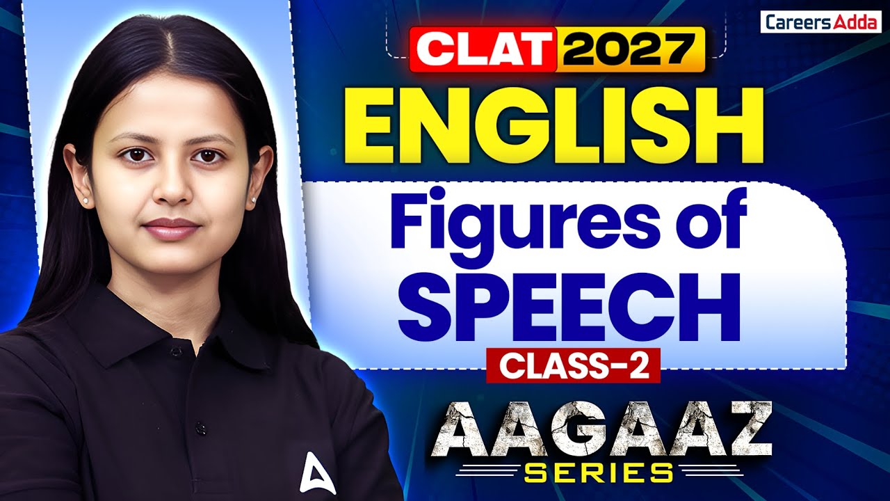 CLAT 2027 English Preparation | English Figures Of Speech Class 2 For CLAT 2027 | AAGAZ Series