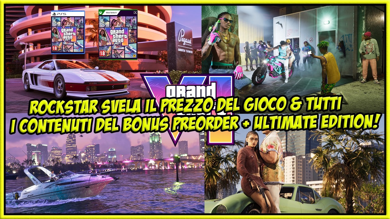 GTA 6 - SVELATO IL PREZZO & ECCO TUTTI I CONTENUTI DELLA ULTIMATE EDITION & DEI BONUS PREORDER!