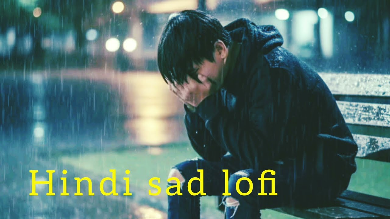Teri hasi may hi meri duniya thi hindi sad lofi#sad music#hindi lofi
