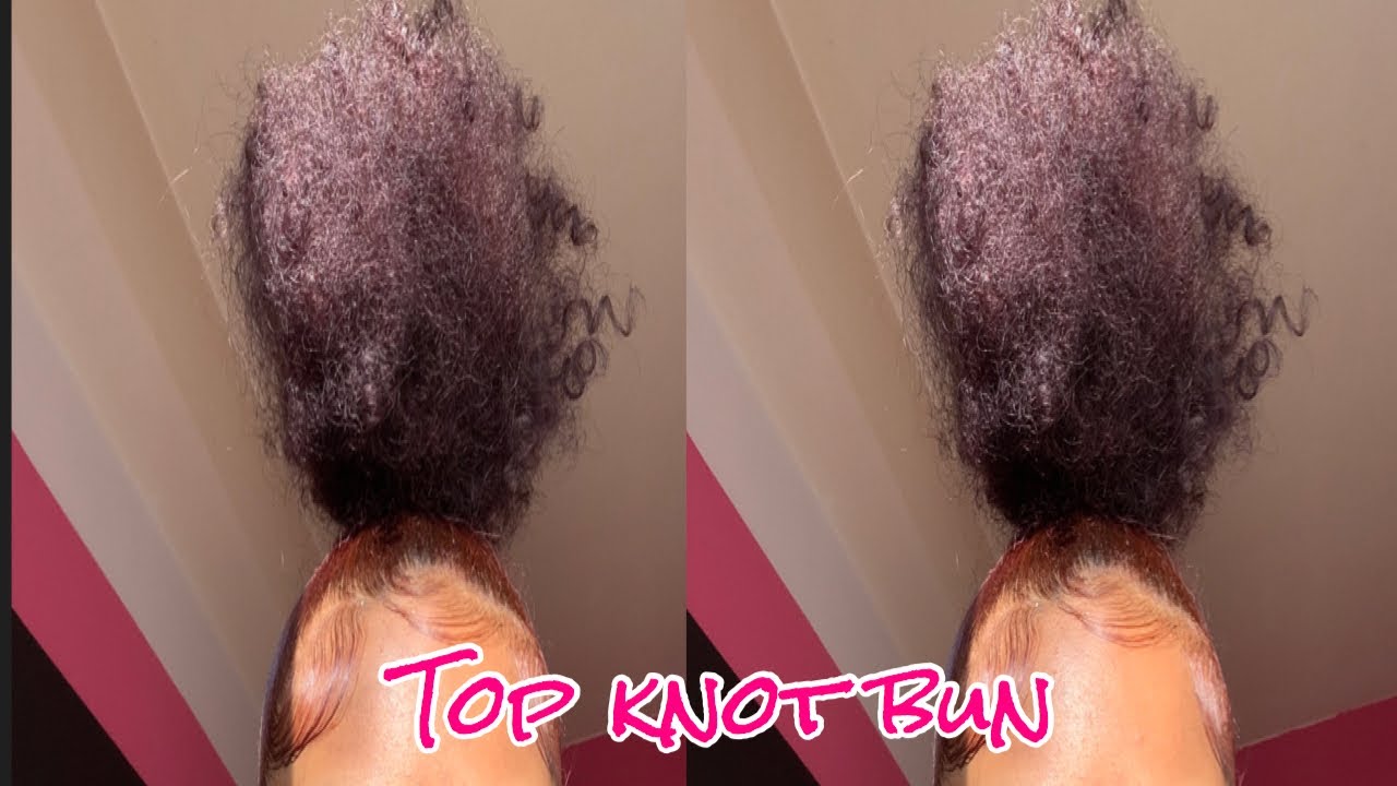 TOP KNOT BUN TUTORIAL