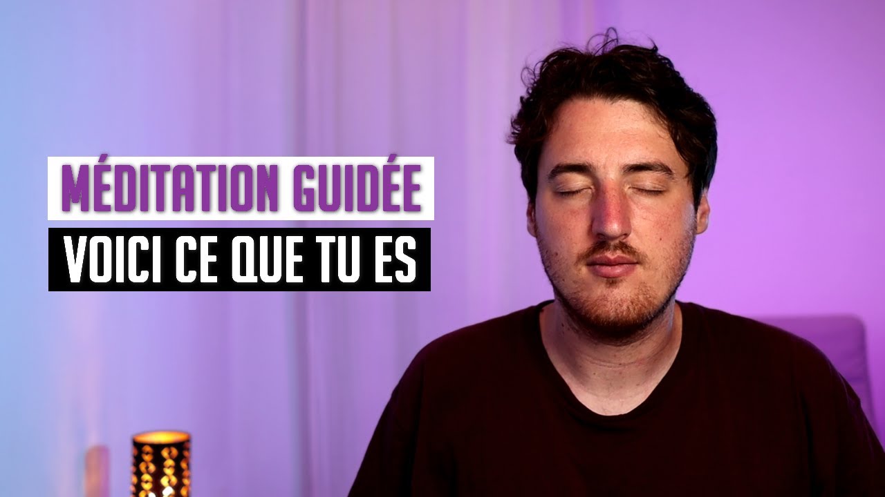 Méditation guidée (courte) - Voici ce que tu es | Non-dualité | Éveil | Spiritualité